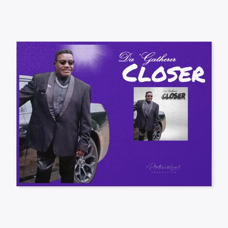 Da' Gatherer - Closer "New Single"